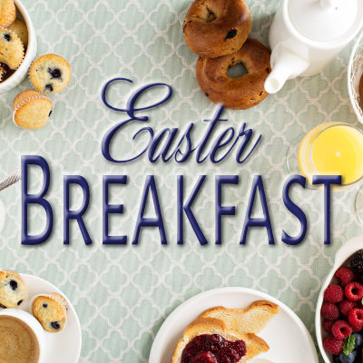 Easter Breakfast – Covenant Presbyterian Church – Reno