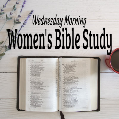 Wednesday Morning Women’s Bible Study – Covenant Presbyterian Church – Reno